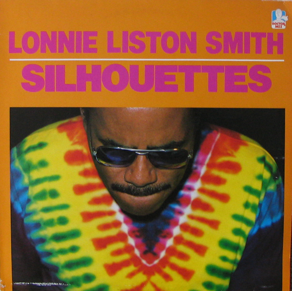 Lonnie Liston Smith ‎– Silhouettes